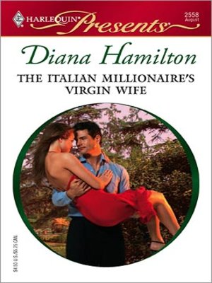 cover image of The Italian Millionaire’s Virgin Wife